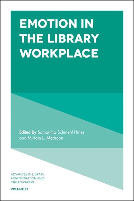 Book cover image for Emotion in the Library Workplace ISBN: 9781787430846